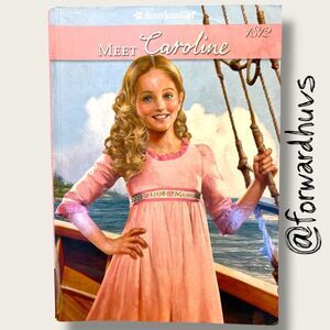 Meet Caroline 1812 – American Girl Book 1 (Paperback)